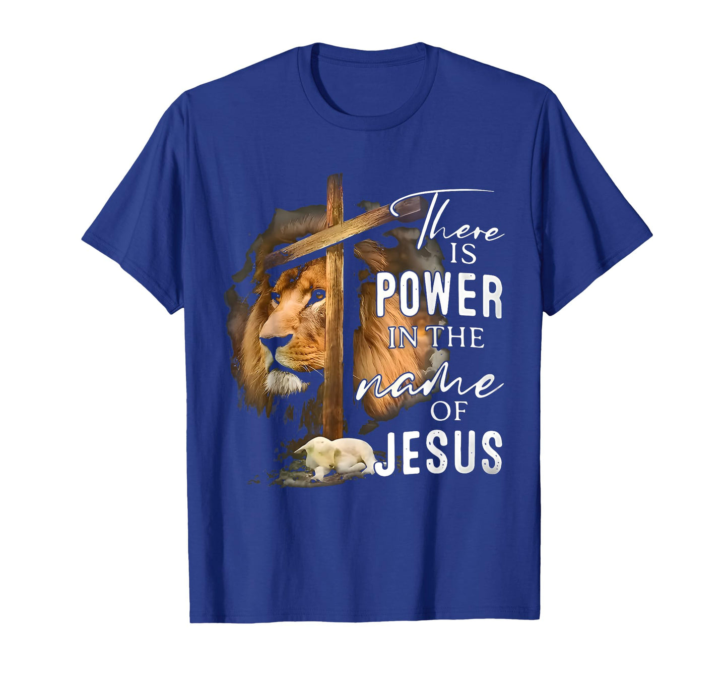 There is Power in the Name Jesus Faith Lion Christian Christ T-Shirt