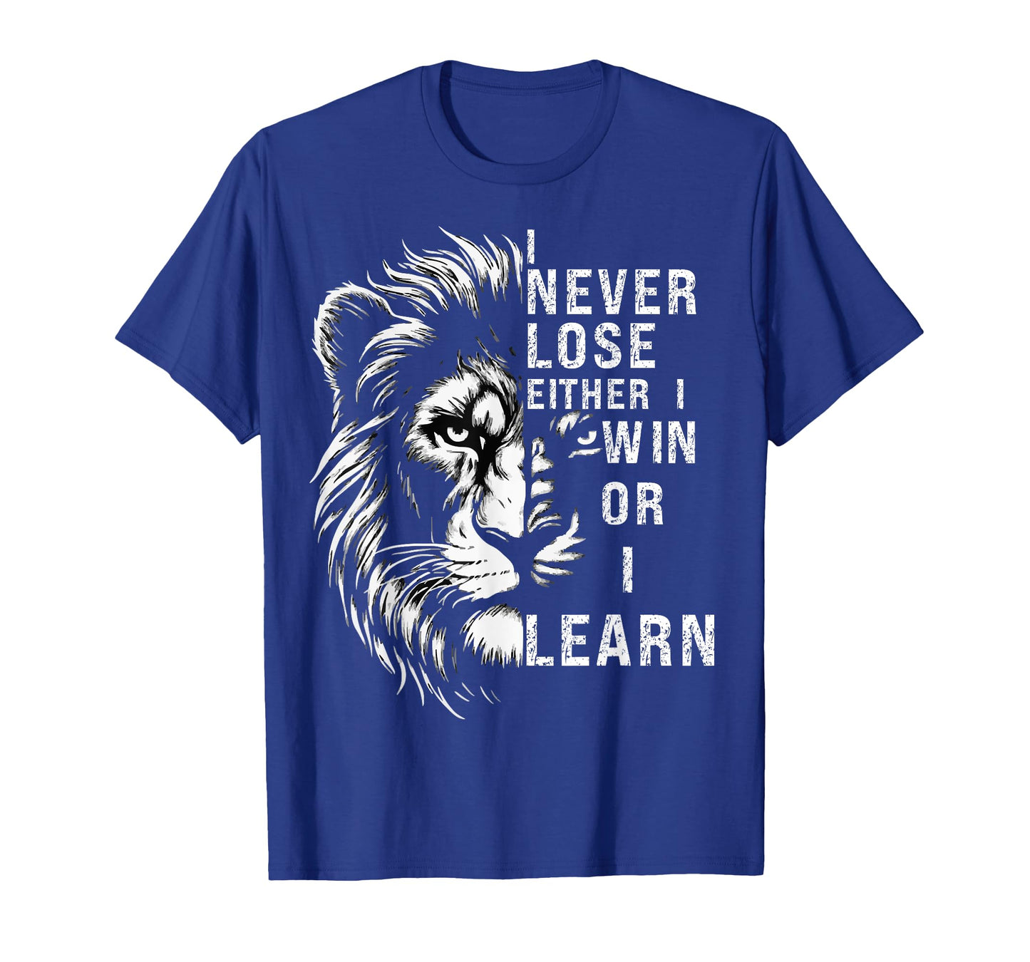 I Never Lose Either I Win Or I Learn, Nelson Mandela Quote T-Shirt
