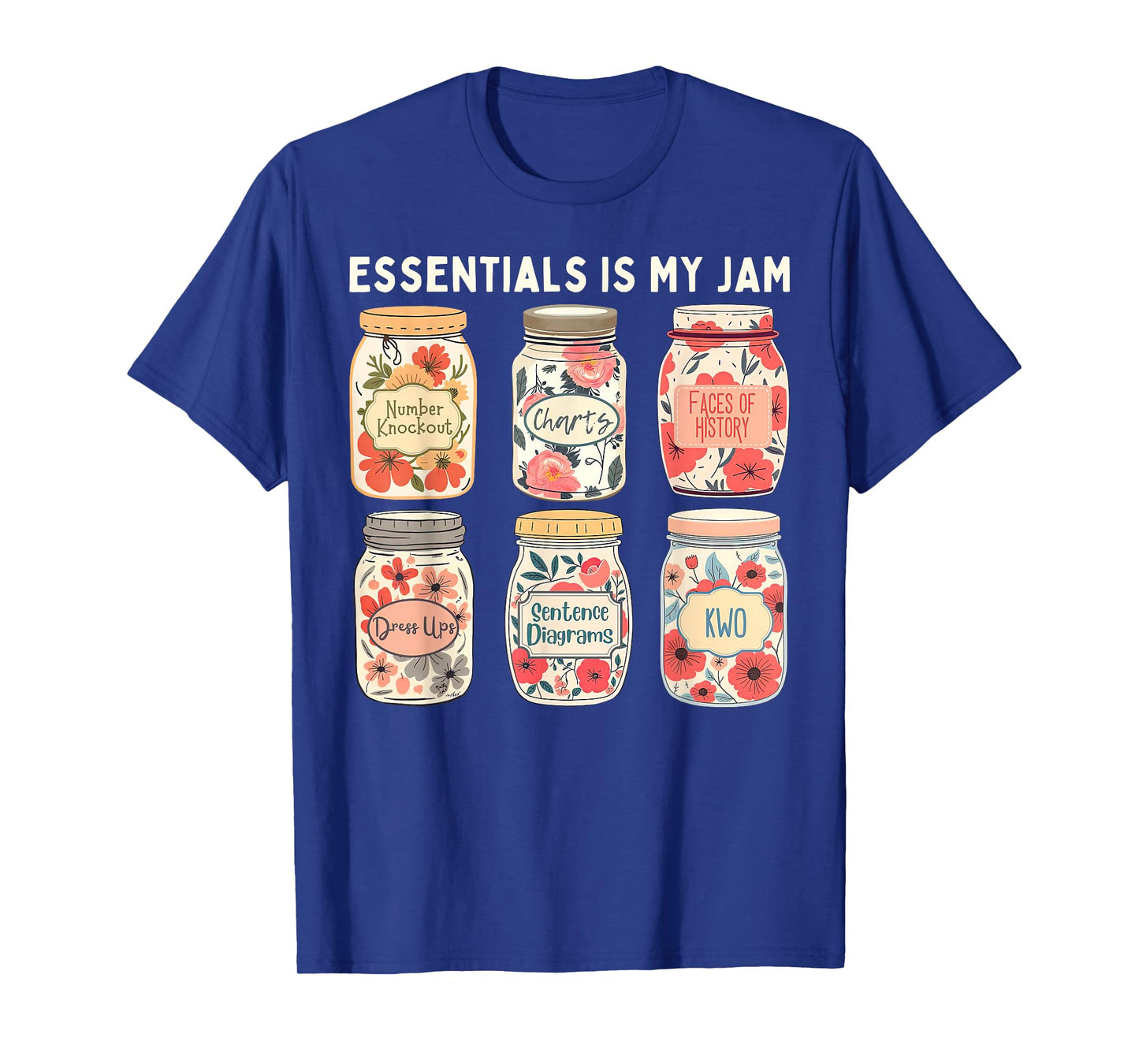 Essentials Classical Conversations is My Jam Homeschoolers T-Shirt