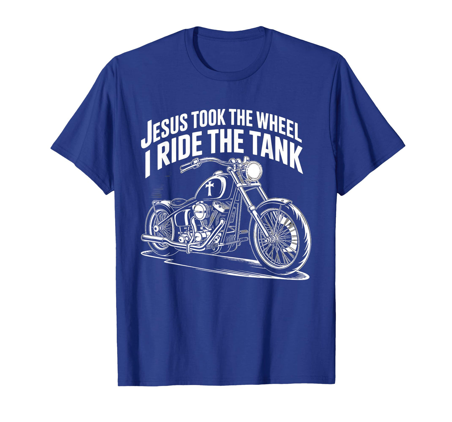Jesus Took The Wheel I Ride The Tank T-Shirt