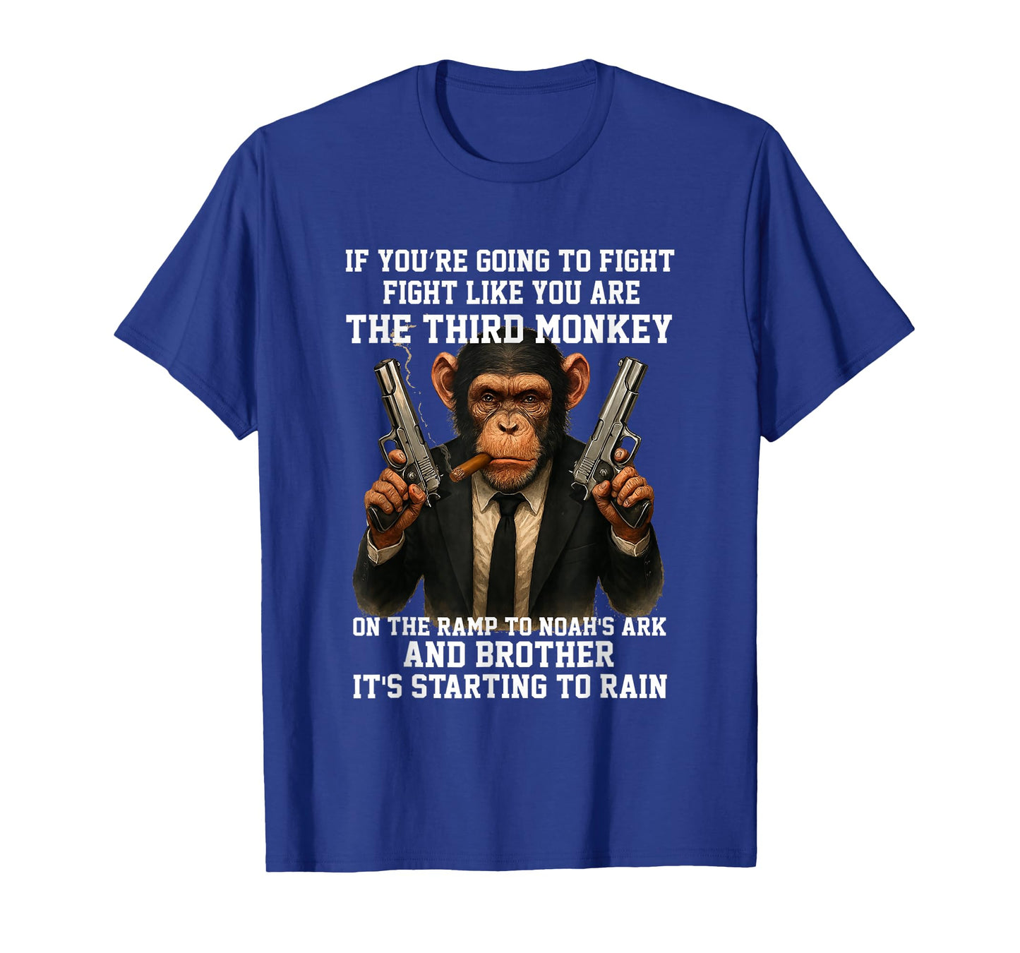 Fight Like The Third Monkey Noah Ark Rain Funny T-Shirt