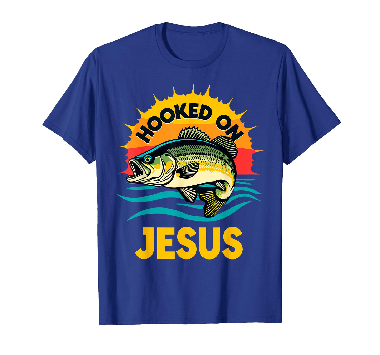 Hooked on Jesus Bible Verse Christian Fisherman Bass Fishing T-Shirt