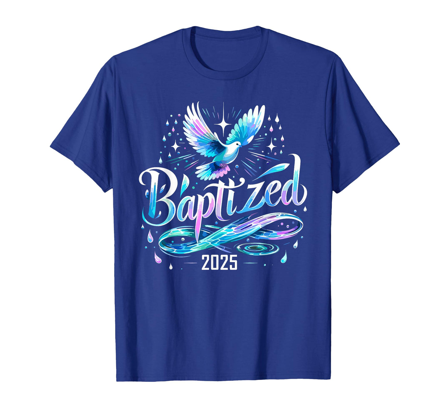 Baptized 2025 Shirt Christian Water Baptism Church Group T-Shirt