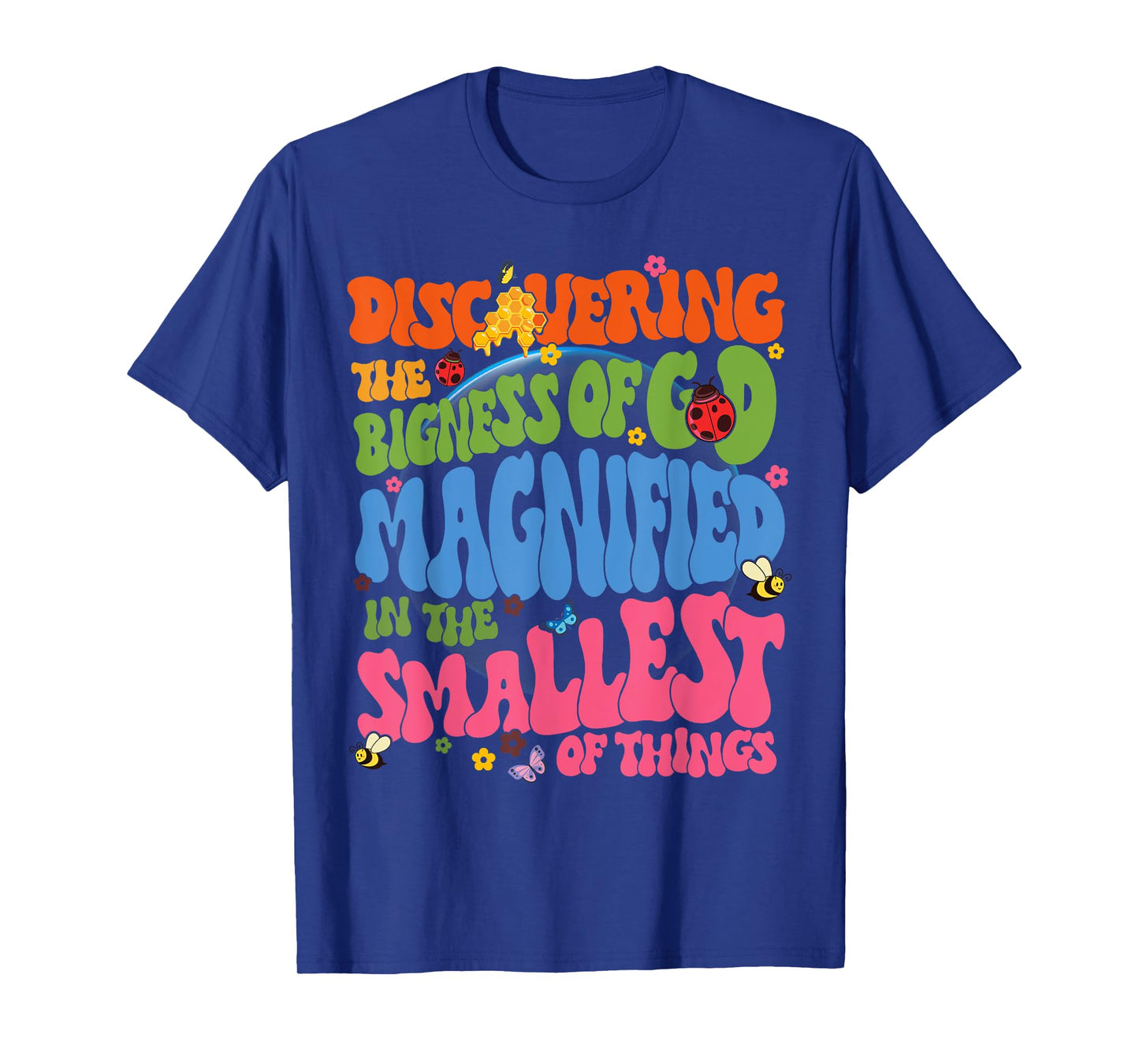 Magnified VBS 2025 Discovering Bigness Of God Christ Quote T-Shirt