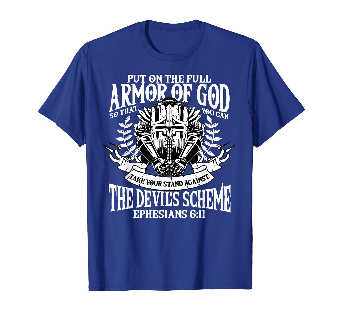 Ephesians 6:11 Armor of God Christian Bible Verse Religious T-Shirt