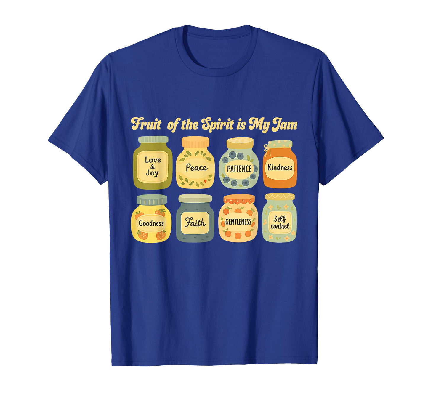 Fruits of The Spirit are My Jam Christian Jesus Bible Verse T-Shirt