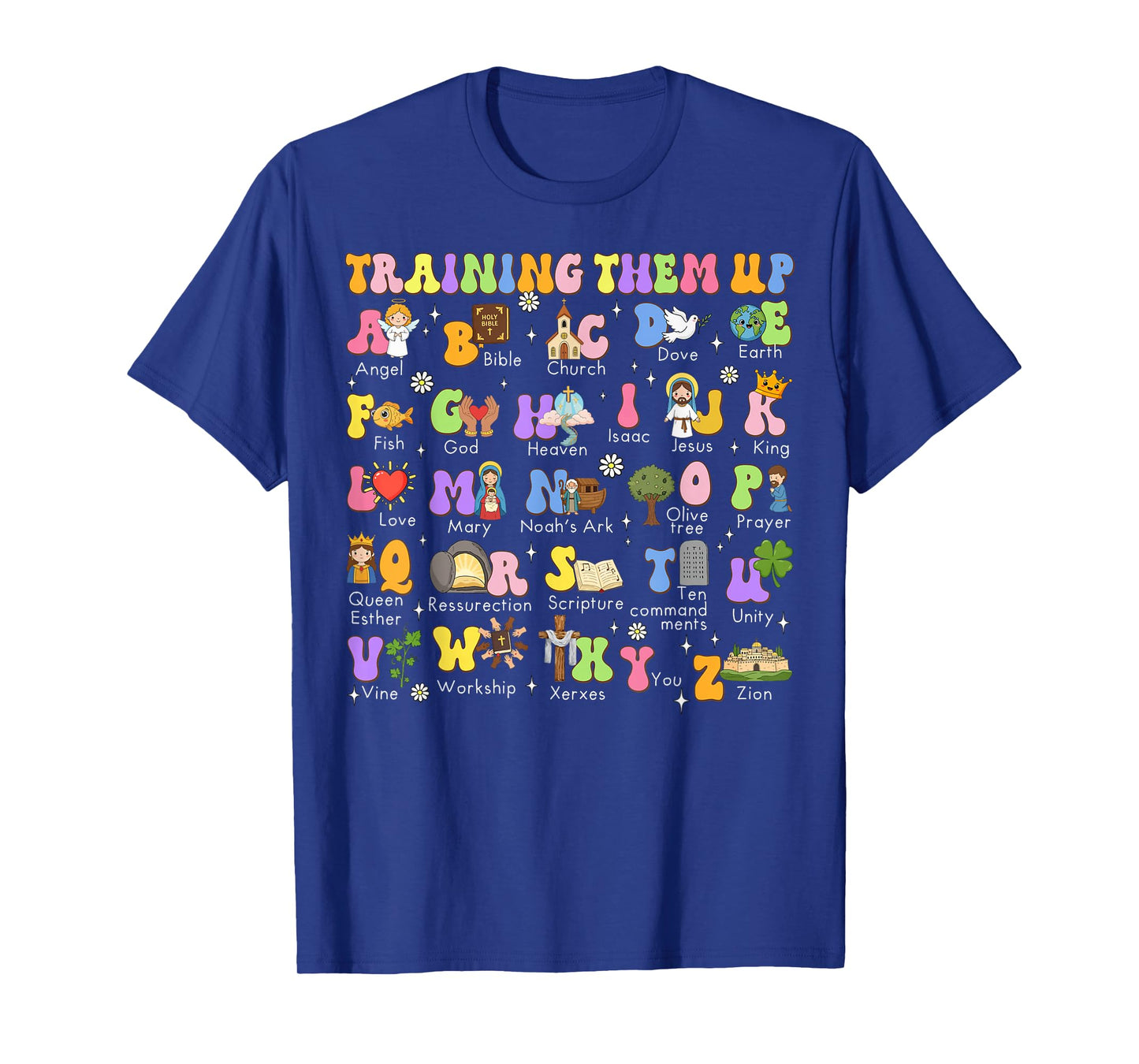 Training Them Up Christian Alphabet Learning Teacher T-Shirt