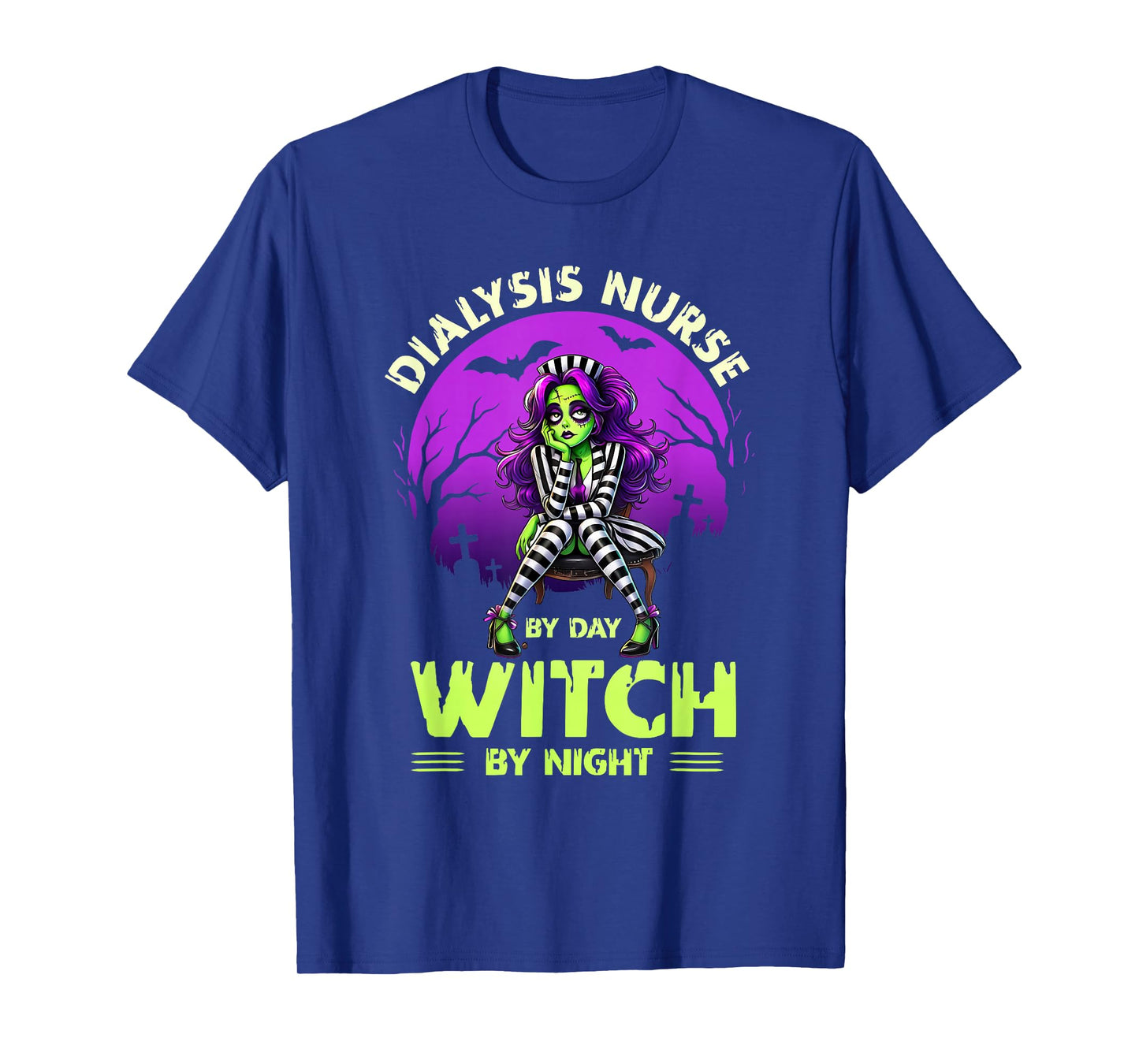 Dialysis Nurse by Day Witch by Night Halloween Nephrology T-Shirt