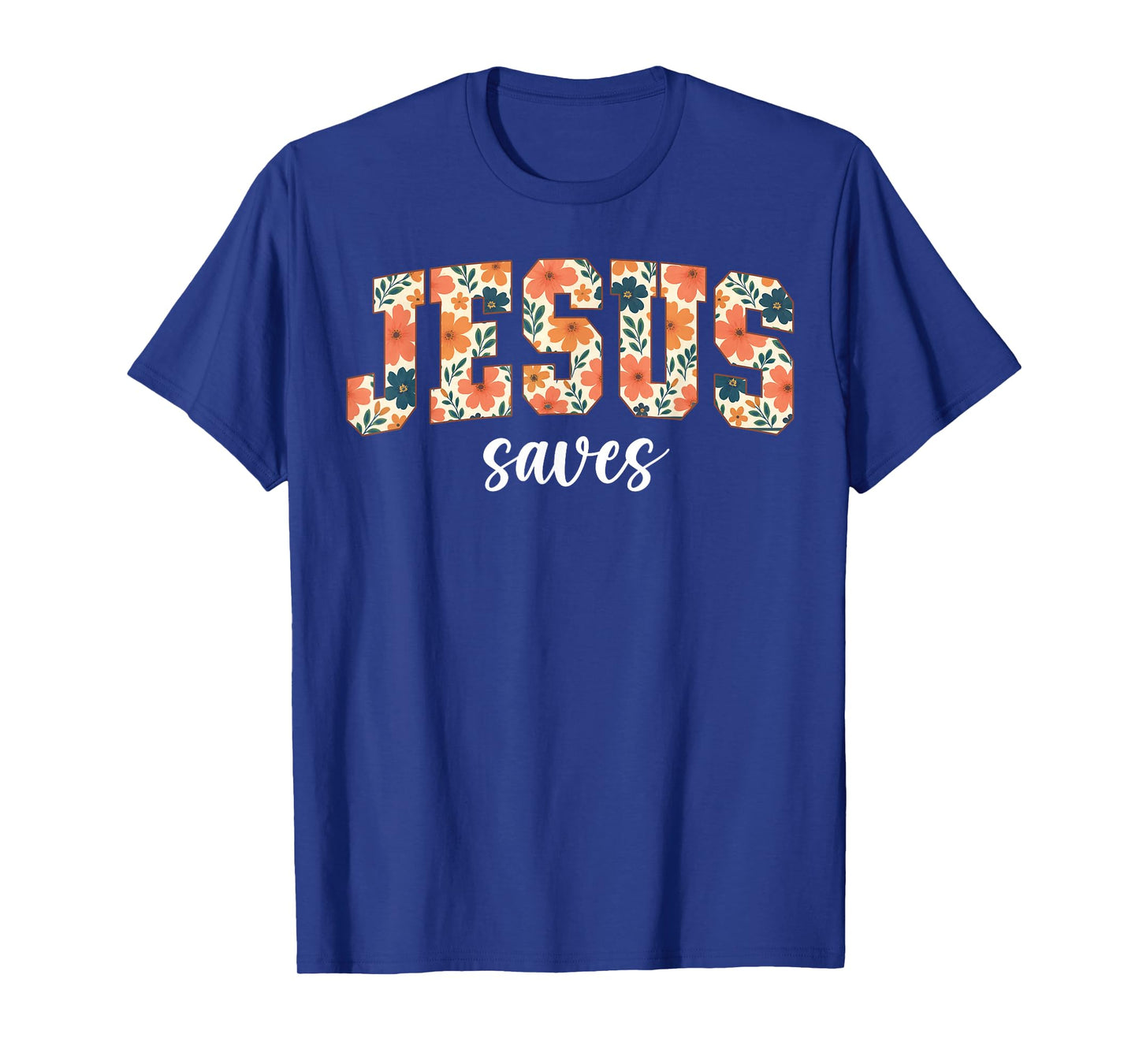 Jesus Saves Christian Cross God Faith Bible Religious Pray T-Shirt