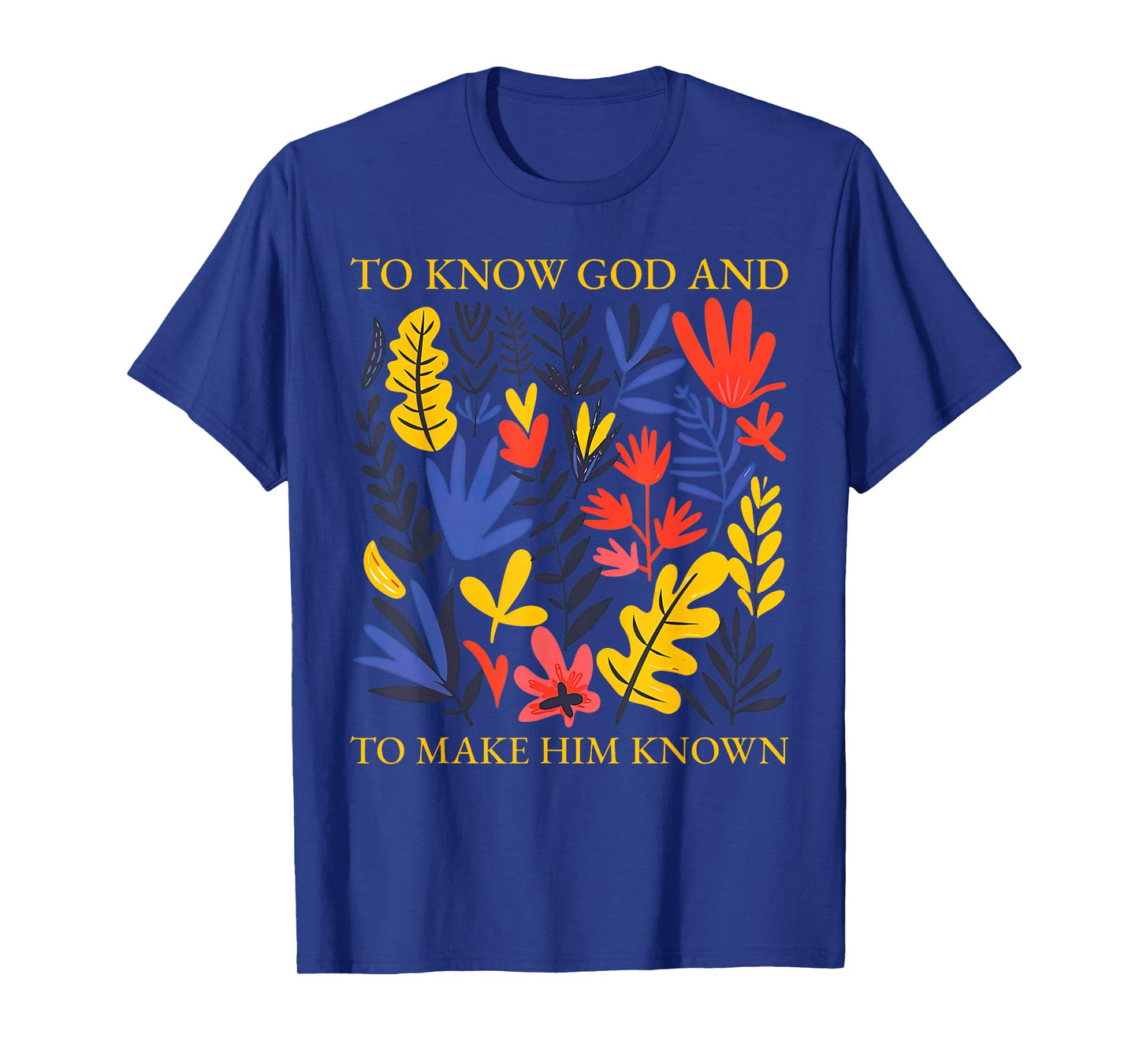 Floral to Know God and to Make Him Known Boho Wildflowers T-Shirt