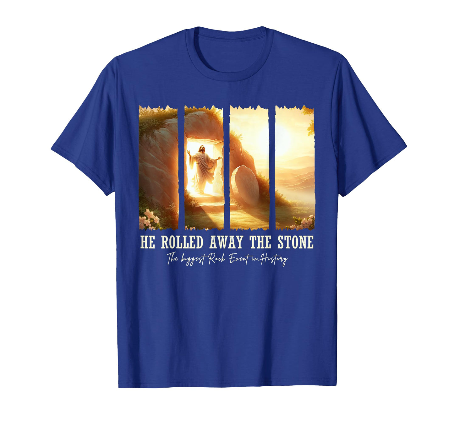 He Rolled Away the Stone Christian Easter Rock Resurrection T-Shirt