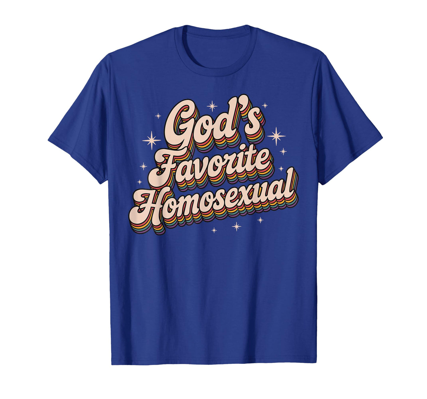 God's Favorite Homosexual T-Shirt