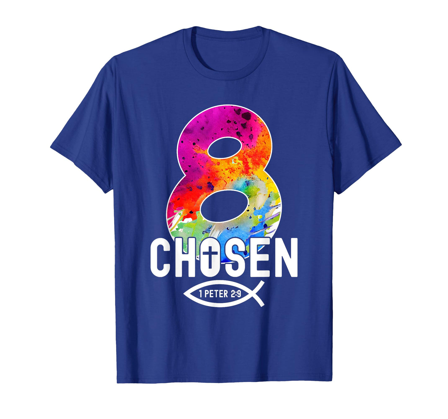 Chosen 8 Religious 8 Years Jesus 8TH Birthday T-Shirt