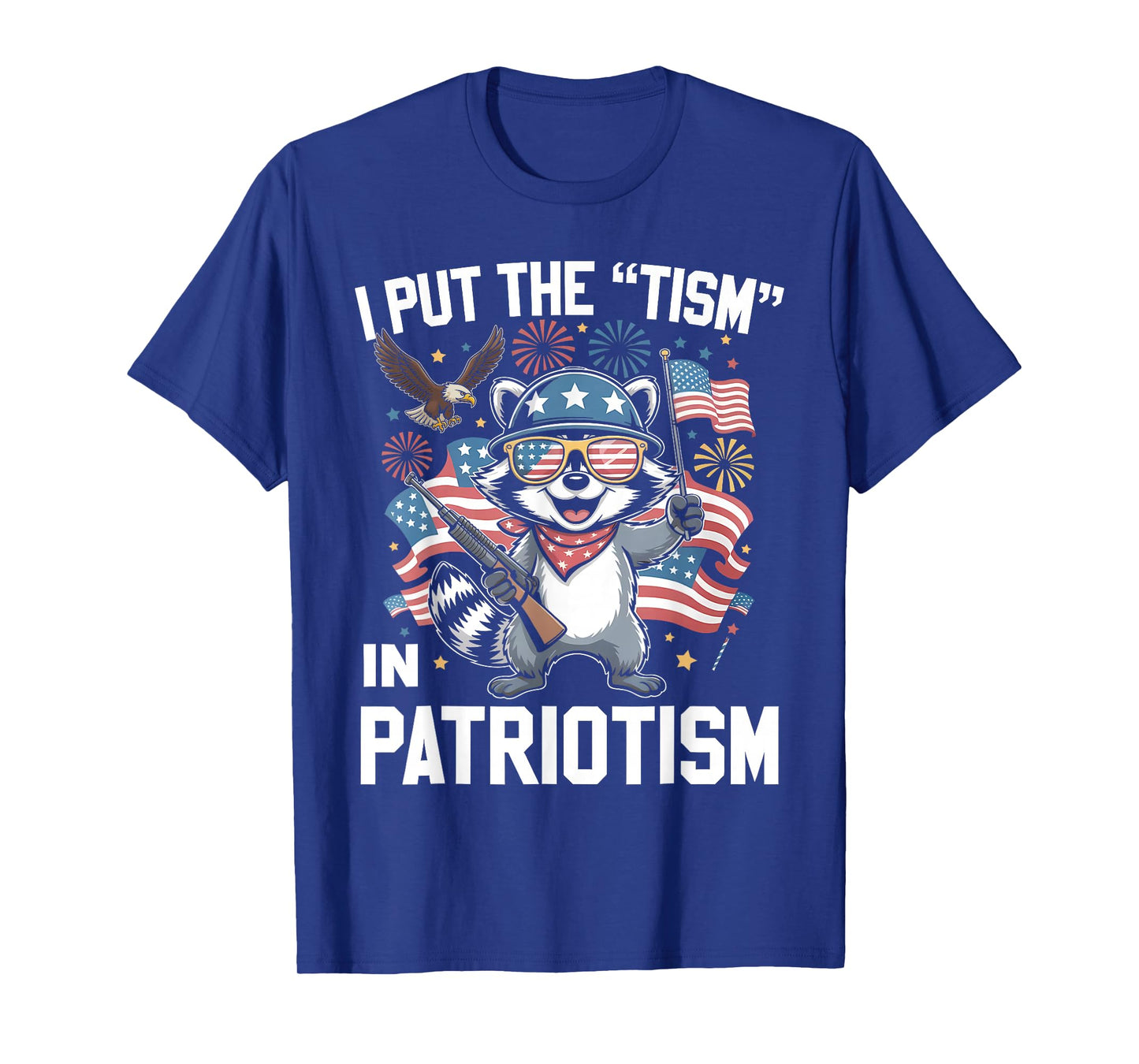 I Put The Tism in Patriotism Athletic Eagle T-Shirt