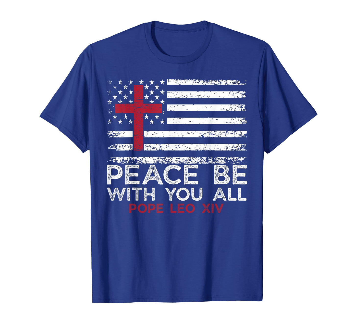 New Pope Leo XIV Peace Be With You All T-Shirt