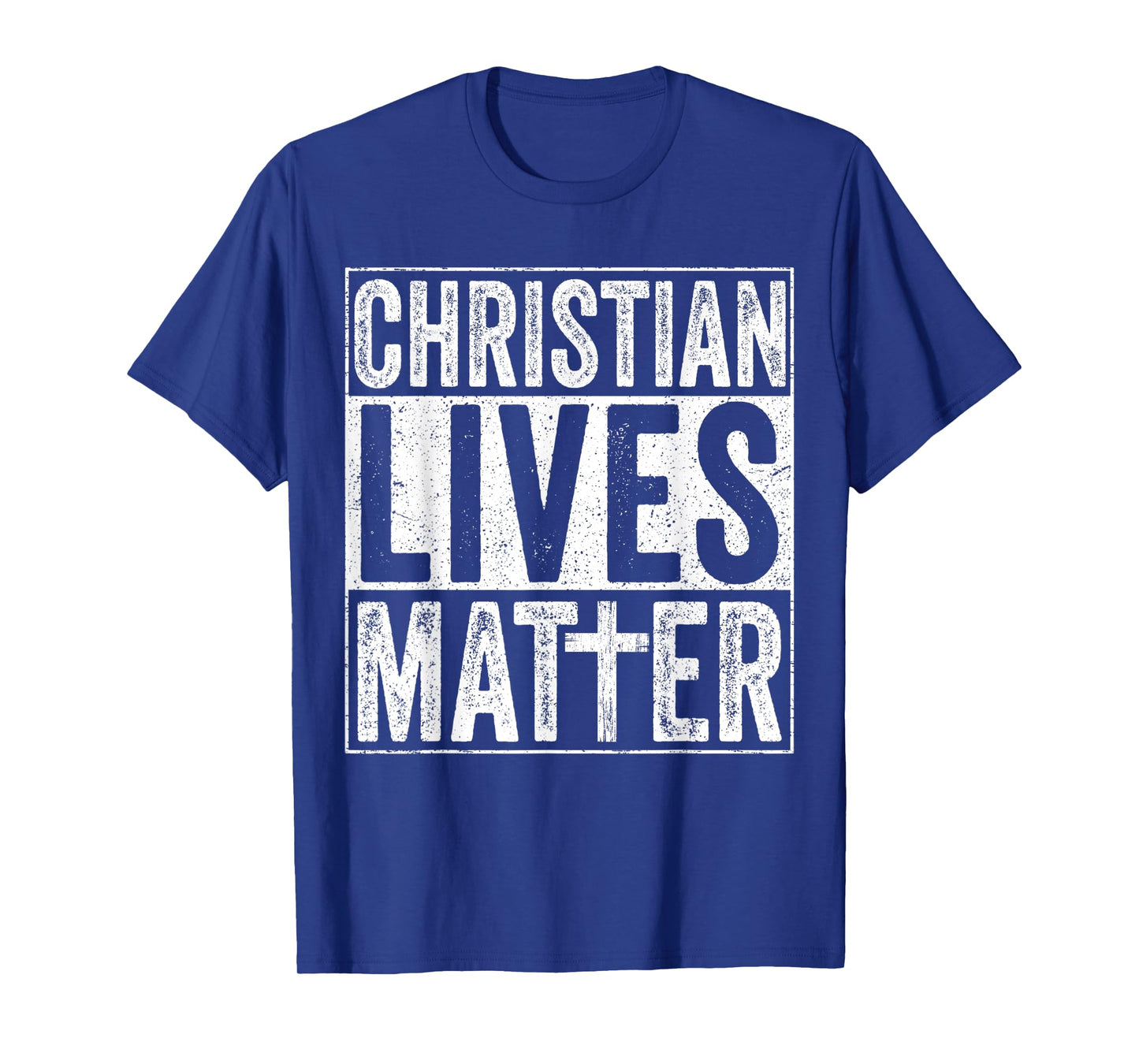 Christian Lives Matter Jesus Cross Faith Christ T-Shirt