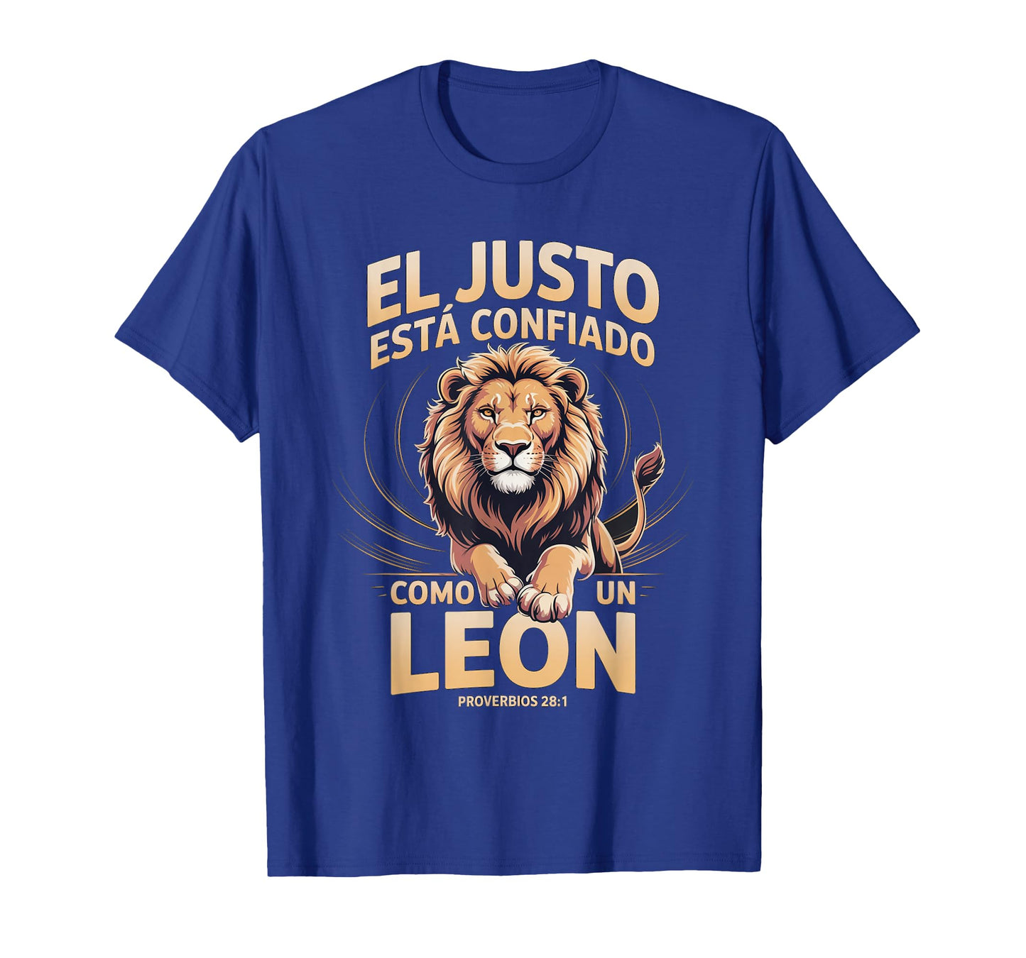 Proverbios 28:1 “Confiado Como un León” Spanish Bible Verse T-Shirt