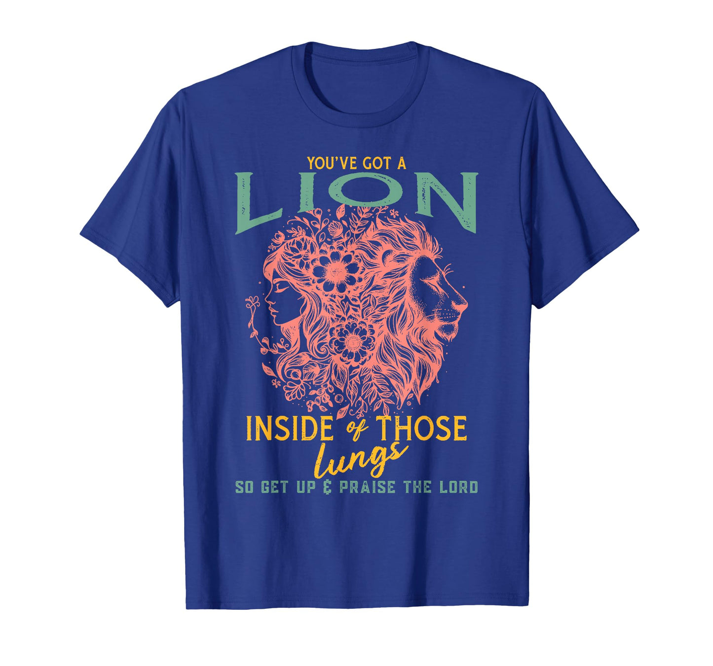 Let Your Lion Out Brandon Inside of Those Lungs So Get Up T-Shirt
