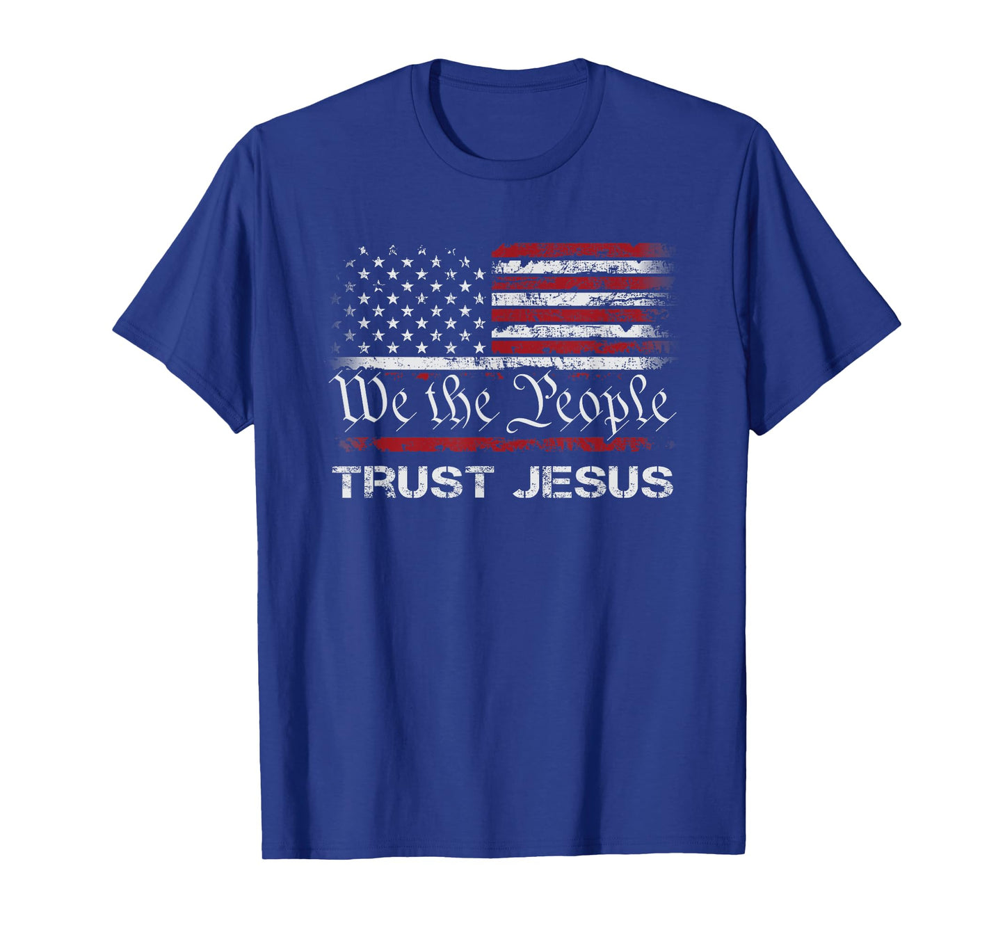 We The People Trust In Jesus - Christian Patriotic USA Flag T-Shirt