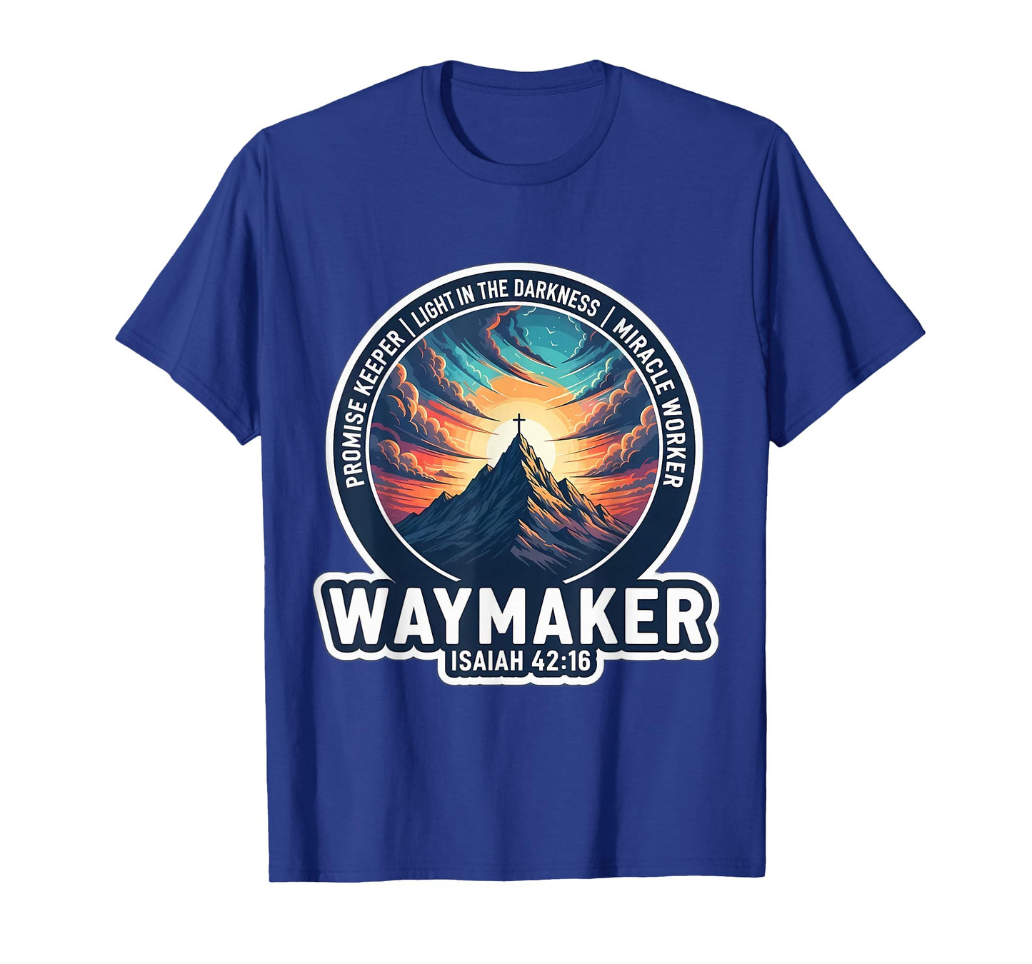 Christian Waymaker Promise Keeper Miracle Worker Bible Verse T-Shirt