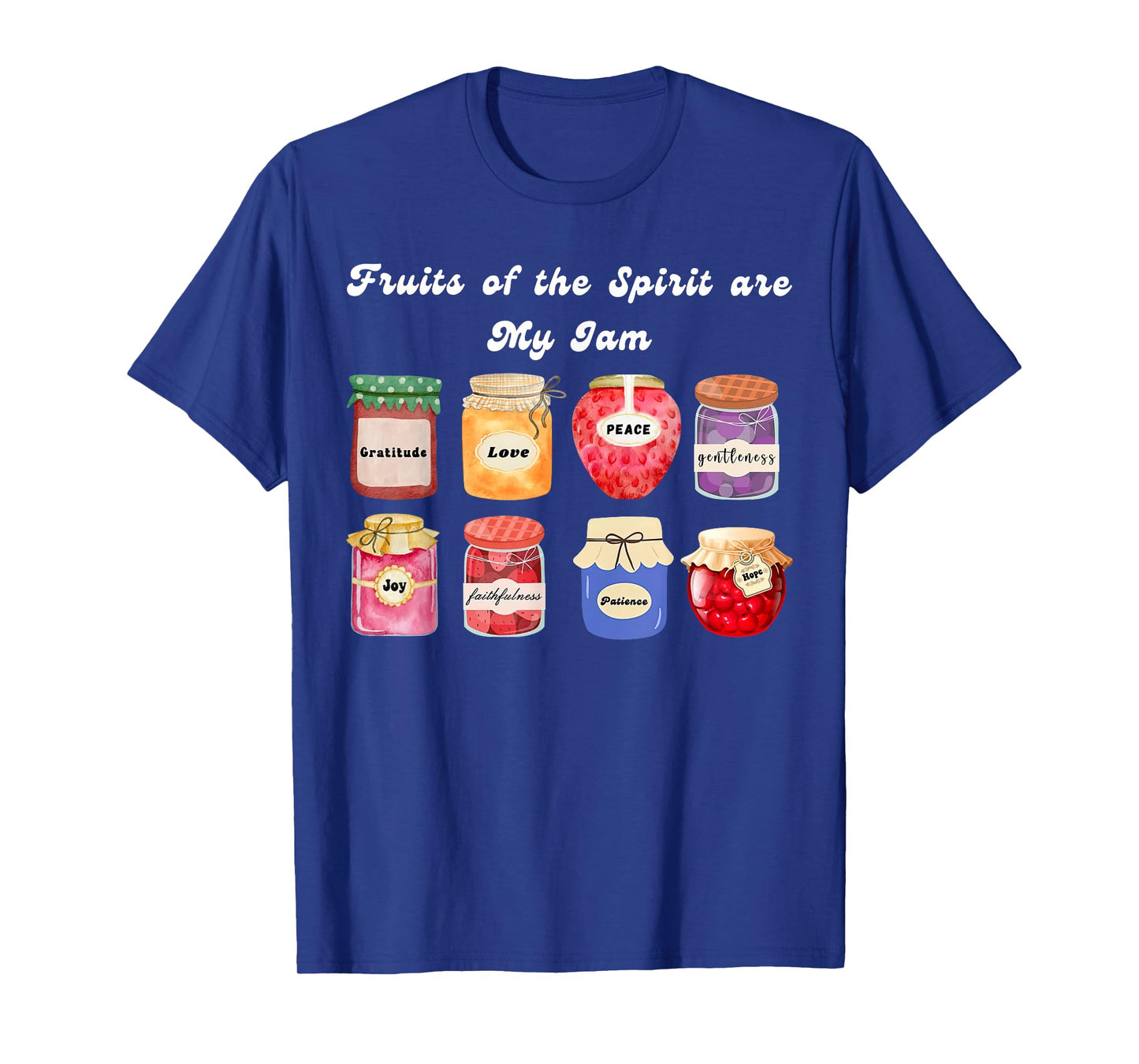 Christian Fruit Of The Spirit Is My Jam Bible Religious T-Shirt