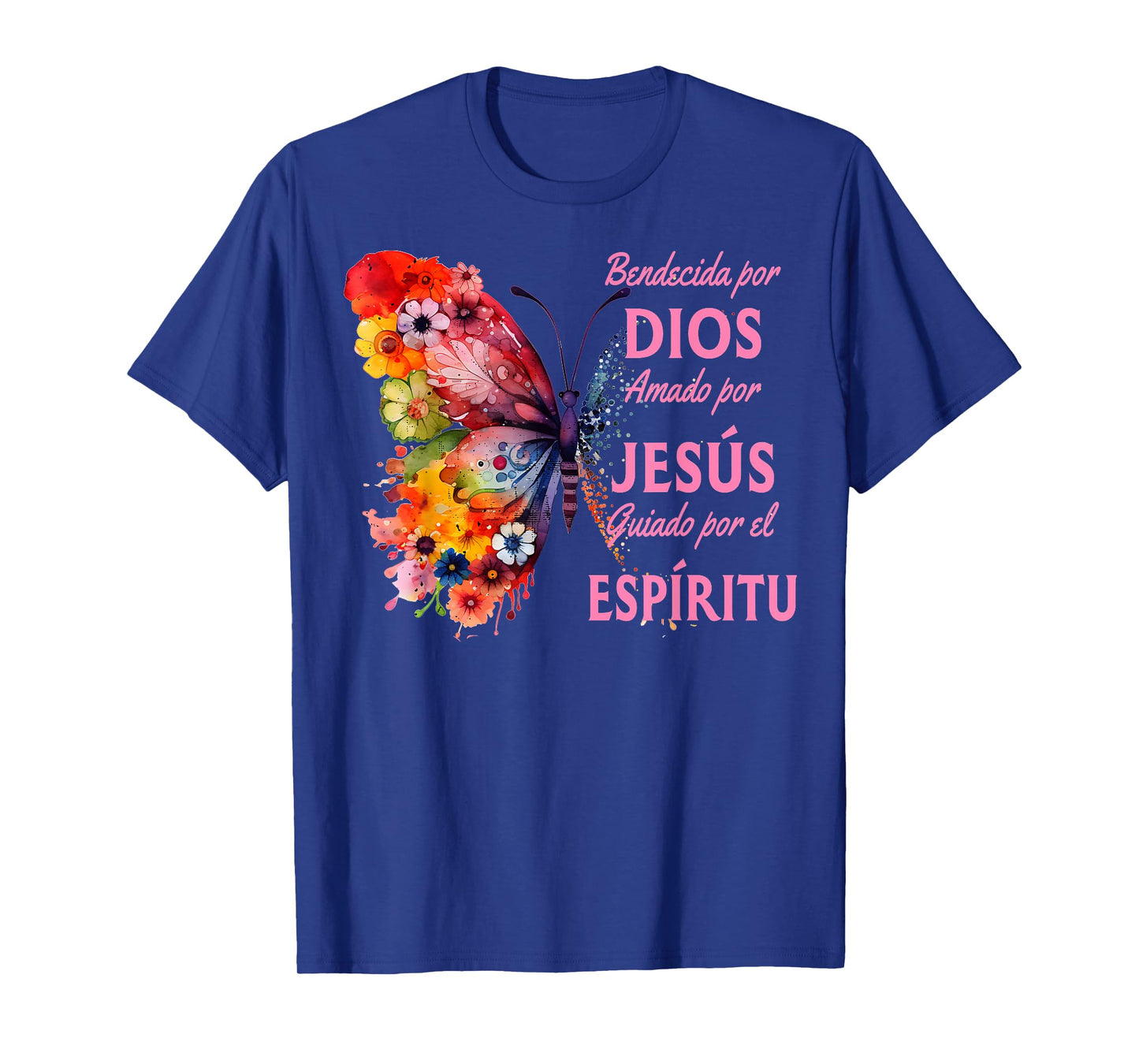 Blessed By God Loved By Jesus Butterfly In Spanish T-Shirt