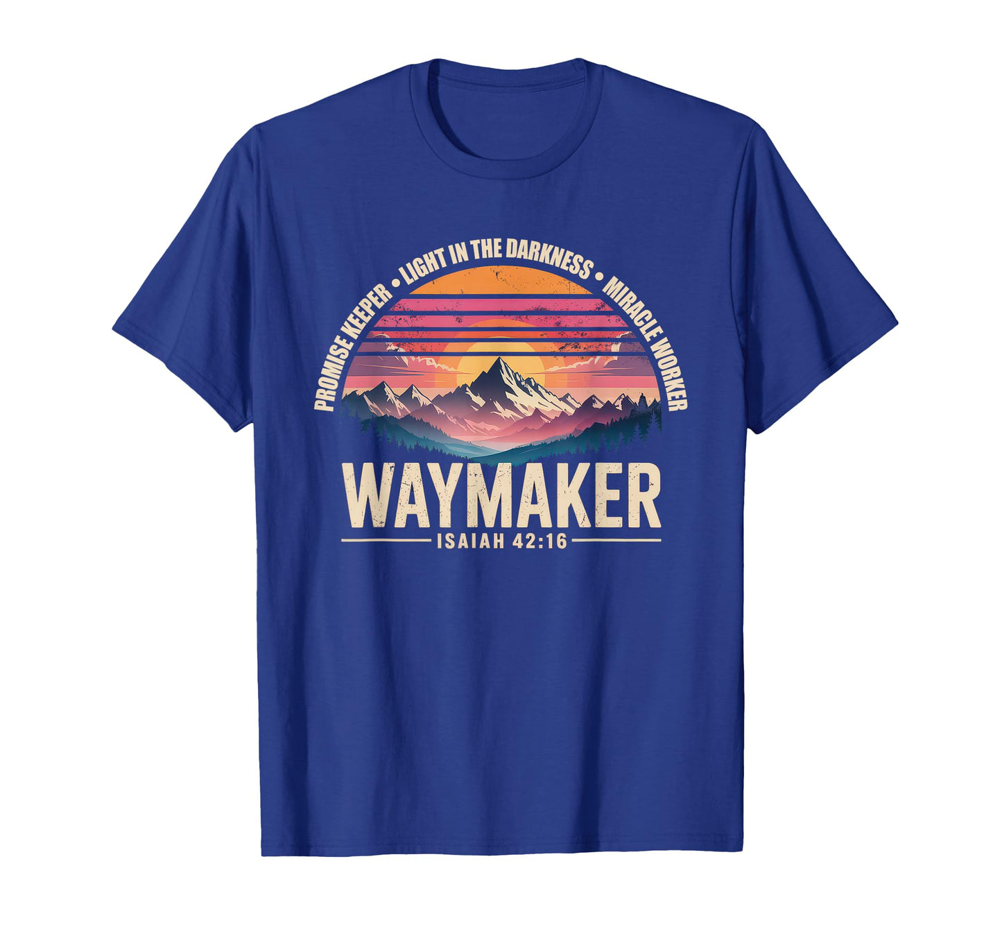 Waymaker Tshirt Promise Keeper Miracle Worker God Christian T-Shirt