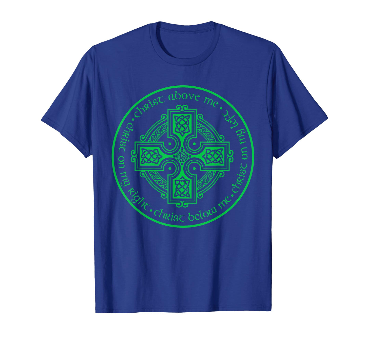 St. Patrick's Breastplate Lorica Prayer Catholic Irish Cross T-Shirt
