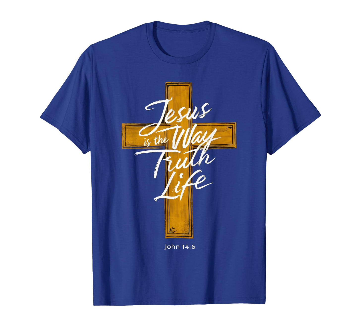 Jesus The Way Truth Life Women Men Christian T-Shirt