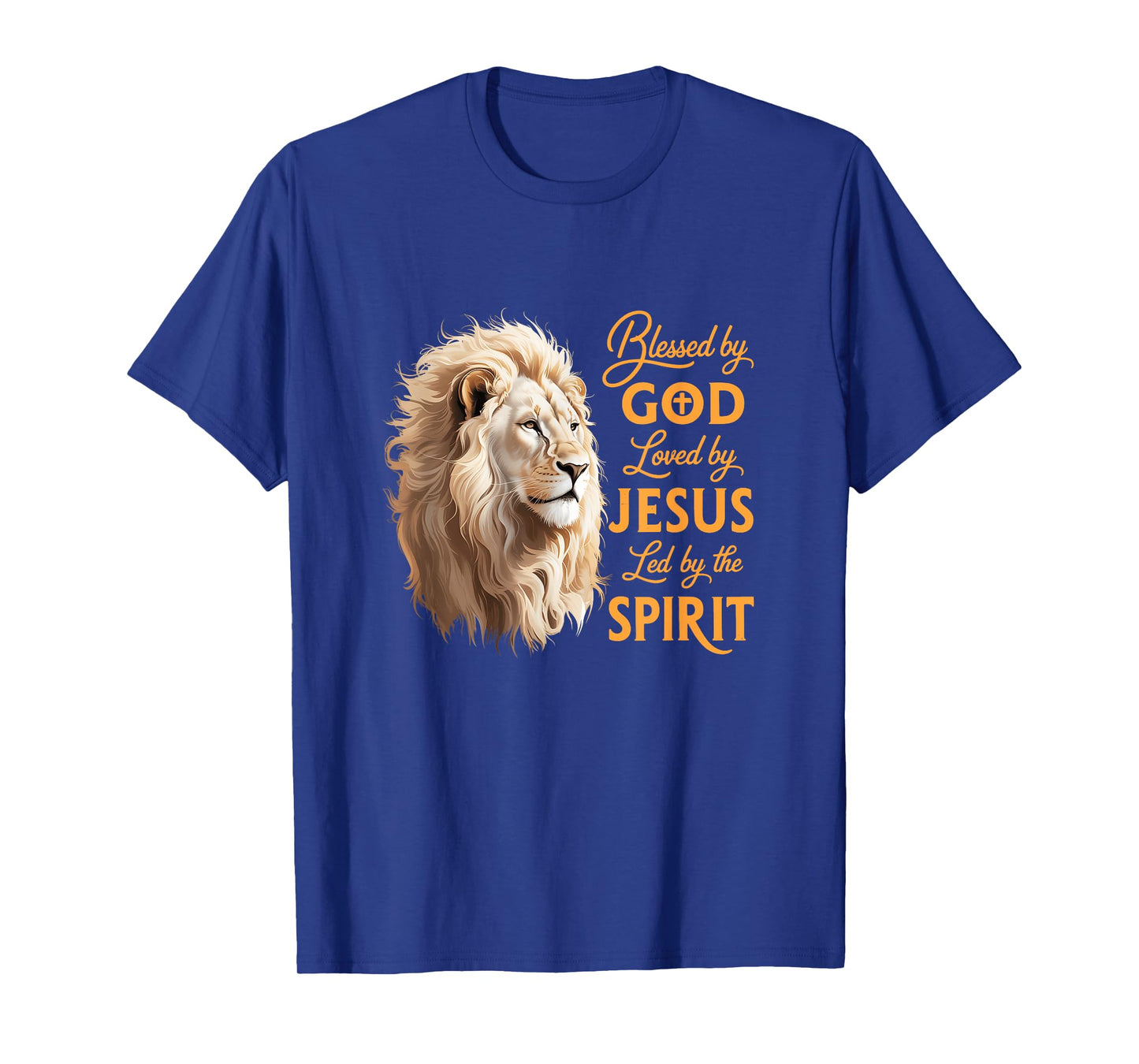 Blessed By God Loved By Jesus Christian Lion For Men Women T-Shirt