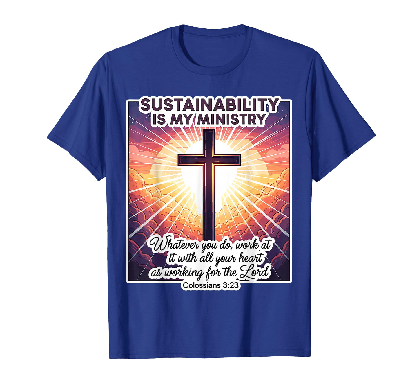 Christian Sustainability is My Ministry Consultant Analyst T-Shirt