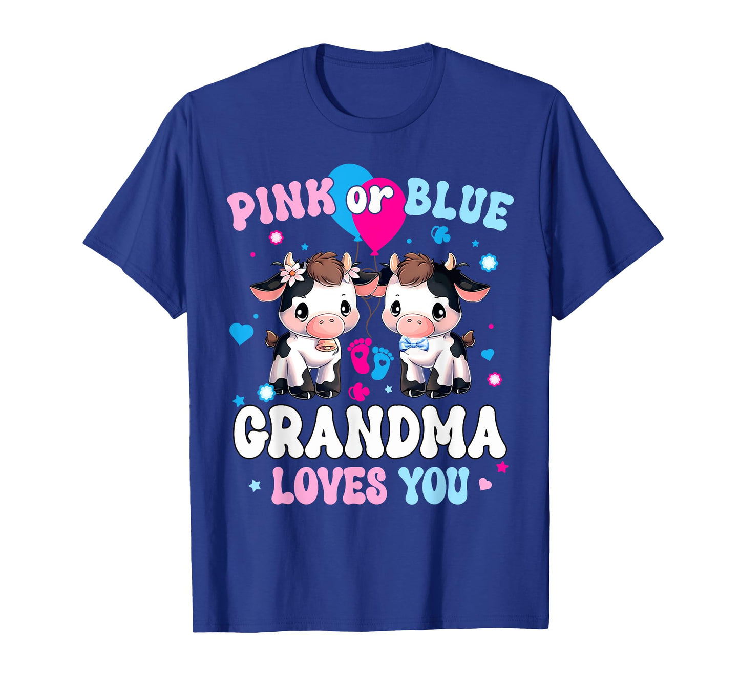 Pink Or Blue Grandma Loves You Cow Gender Reveal Baby Shower T-Shirt
