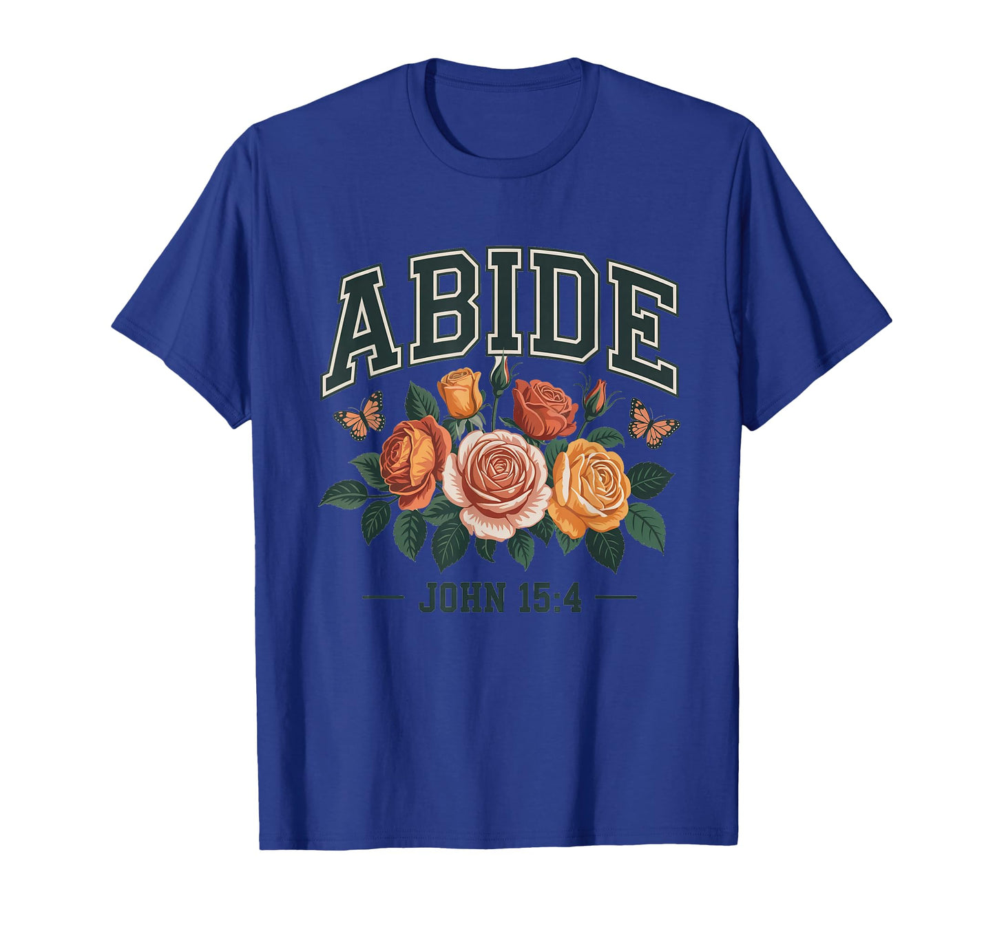 Abide John 15:4 Bible Verse Christian Floral Faith Scripture T-Shirt