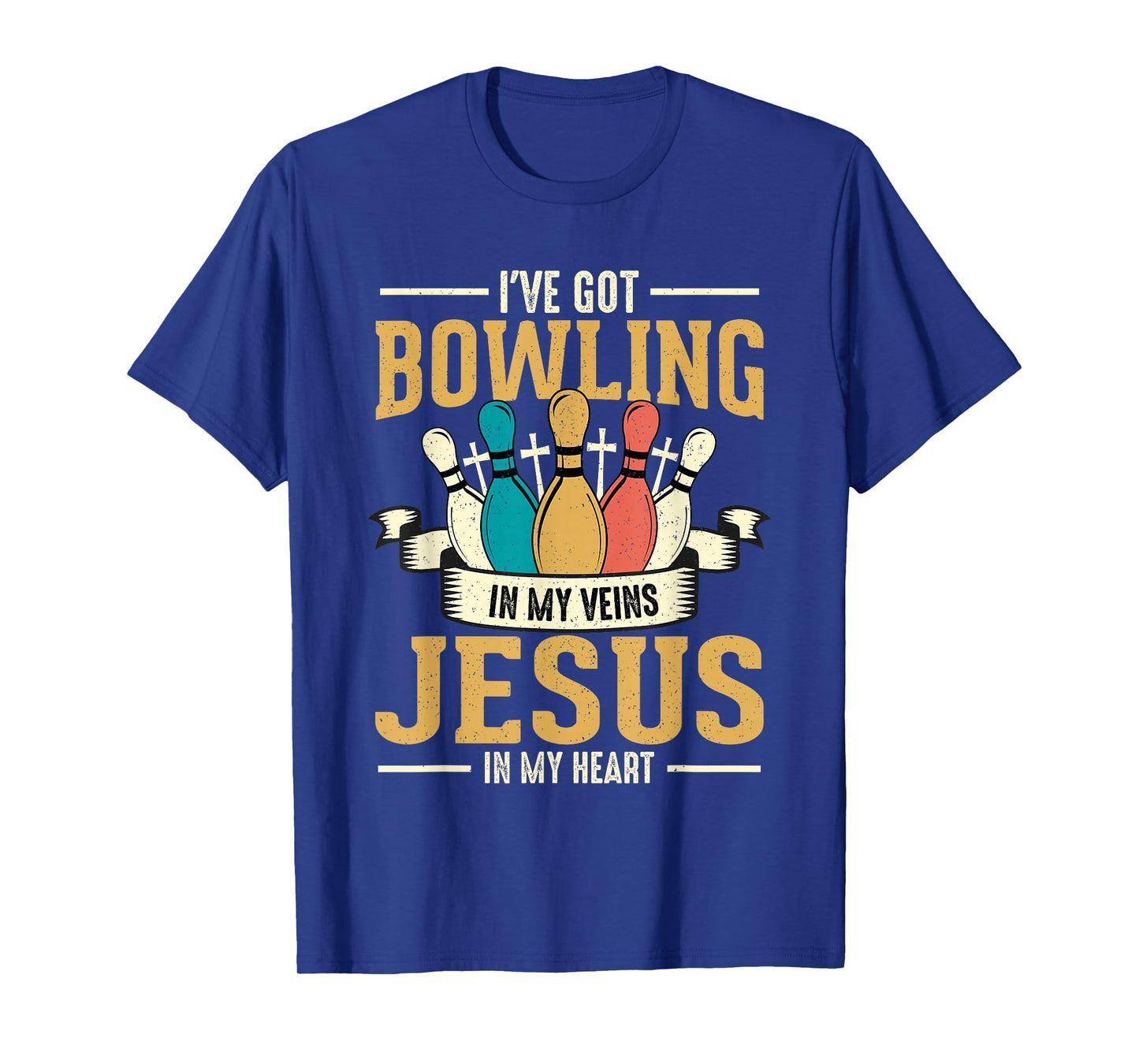 I've Got Bowling in My Veins Jesus in My Heart T-Shirt