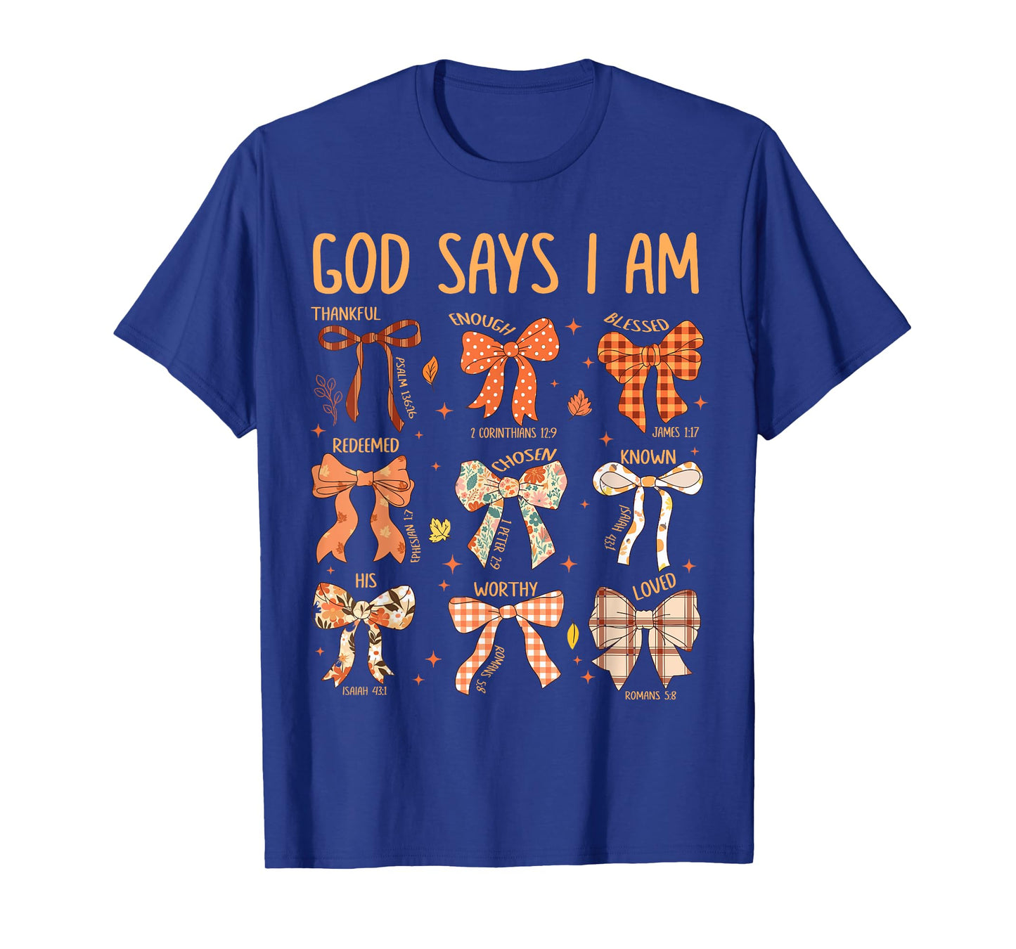 God Says I Am Fall Coquette Bow Thanksgiving Christian Women T-Shirt
