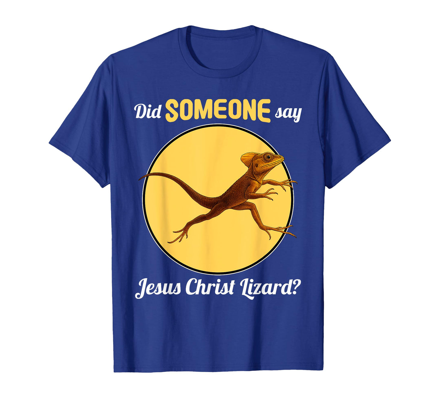 Jesus Christ Lizards Did someone say Jesus Christ Lizard T-Shirt