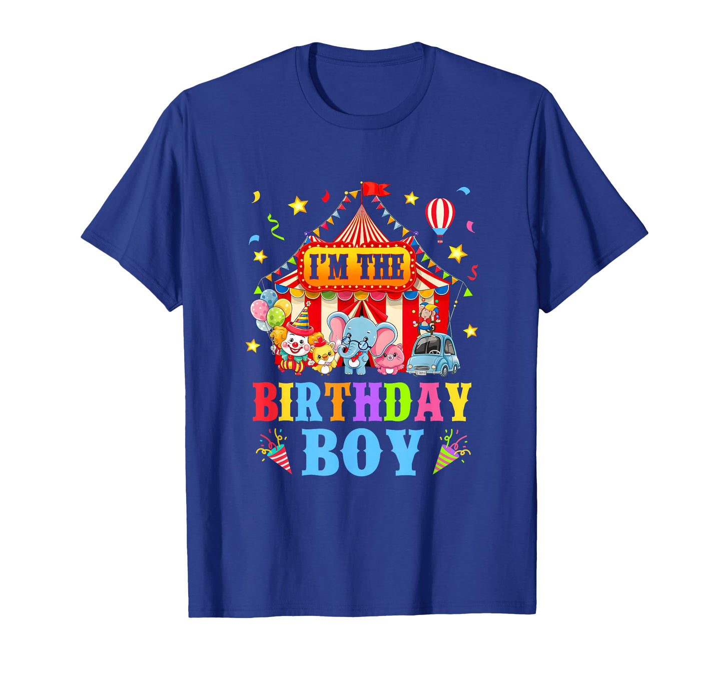I'm The Birthday Boy Circus Carnival Family Party 1St Bday T-Shirt