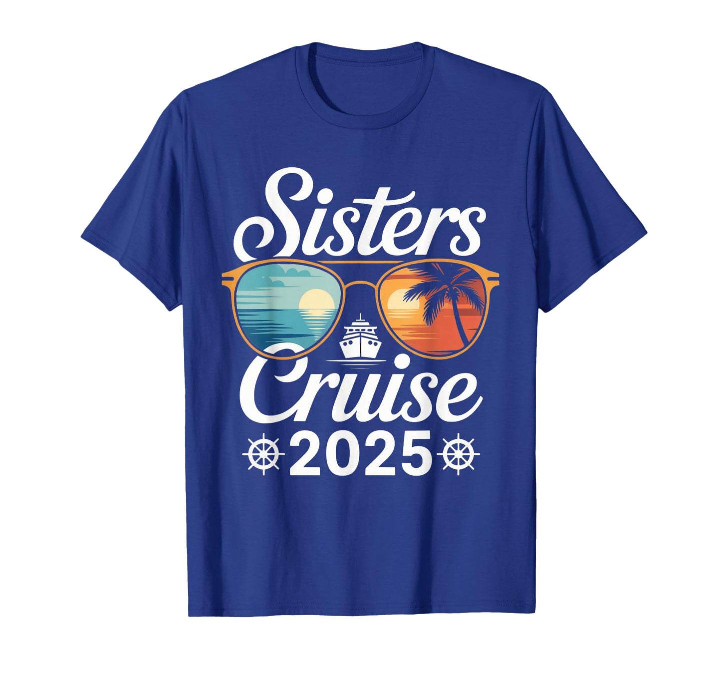 Sister's Cruise 2025 Women Sister Toddler Weekend Trip T-Shirt