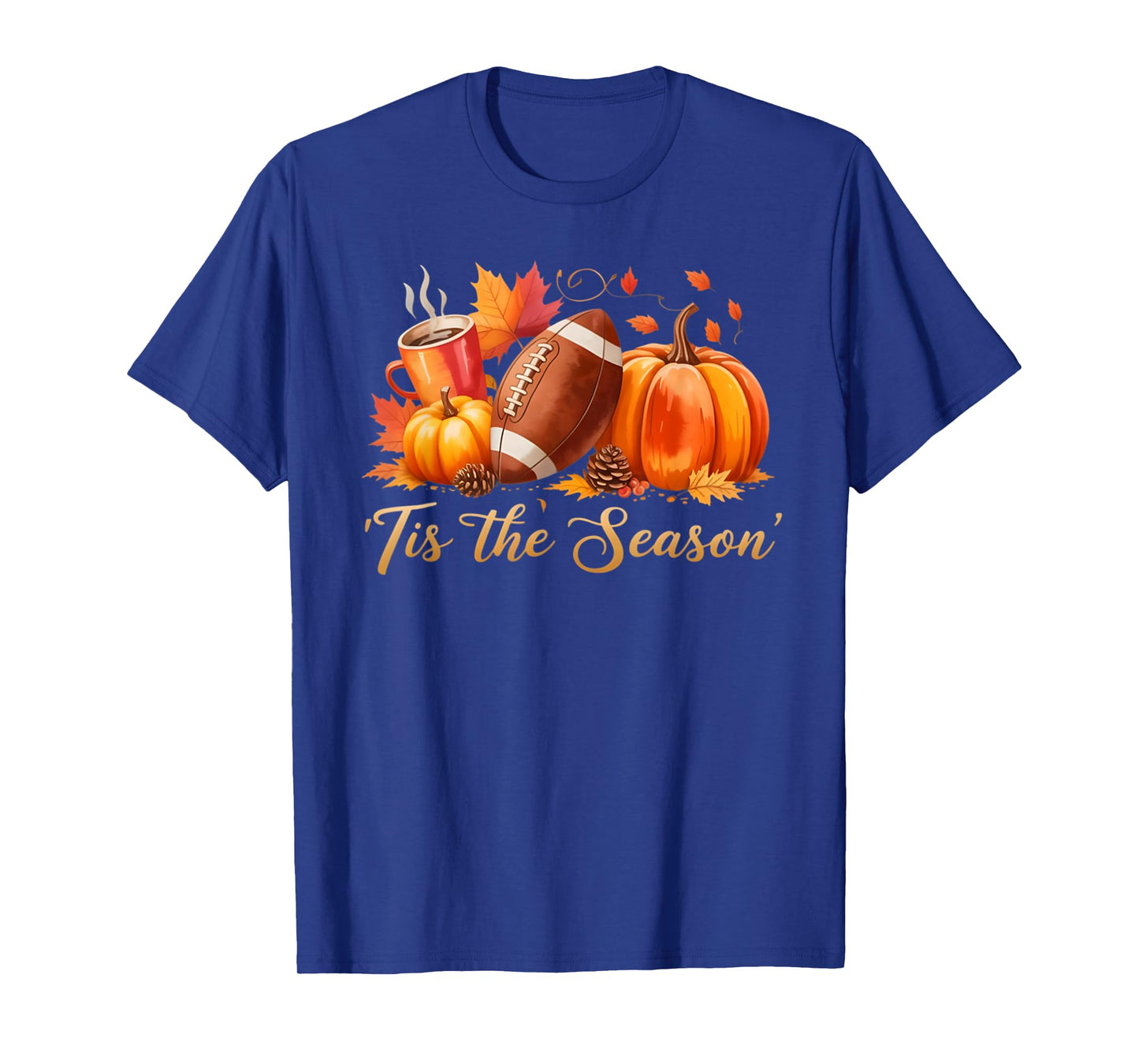 Tis The Season Fall Thanksgiving Pumpkin Spice Football Tee T-Shirt