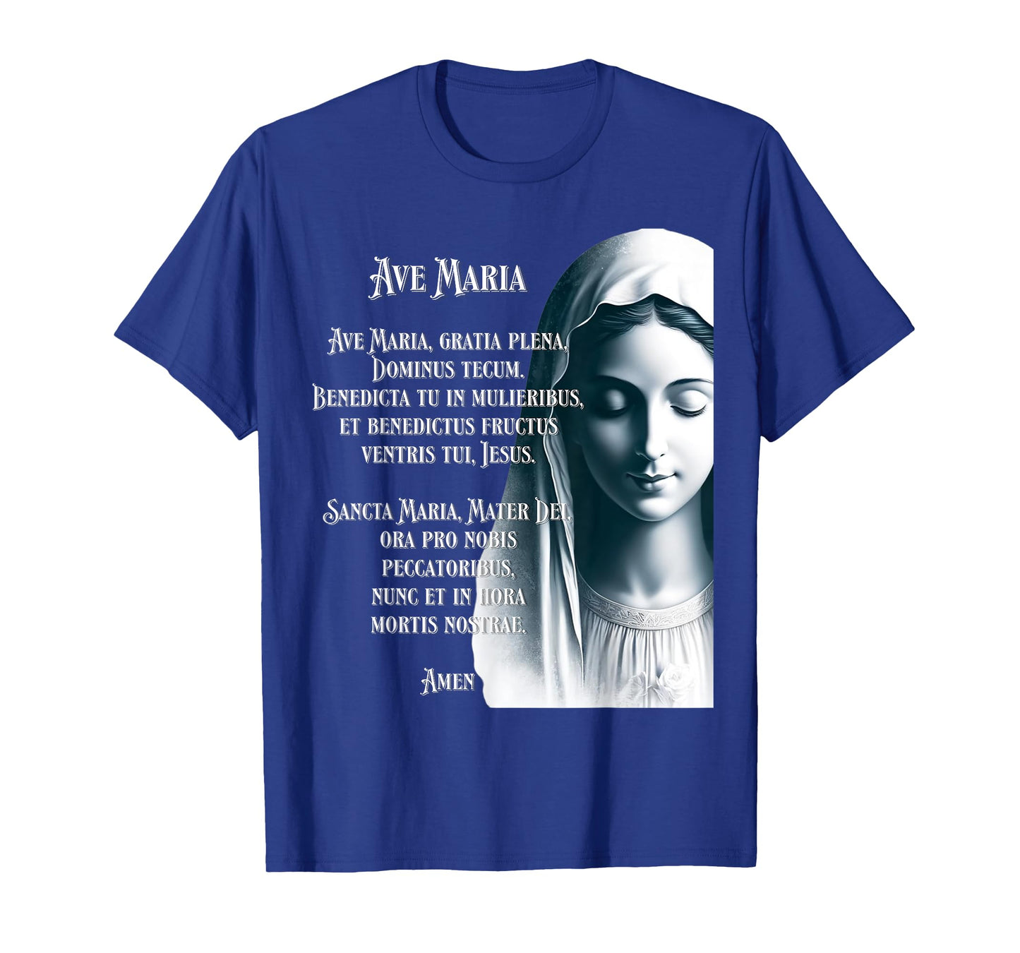 Latin Hail Mary Blessed Mother Rosary Prayer T-Shirt