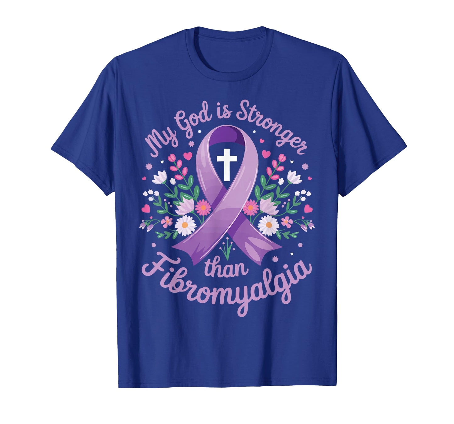 My God Is Stronger Than Fibromyalgia T-Shirt