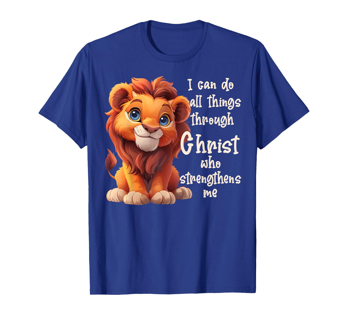 Kids I Can Do All Things Through Christ Cute Lion Cub T-Shirt