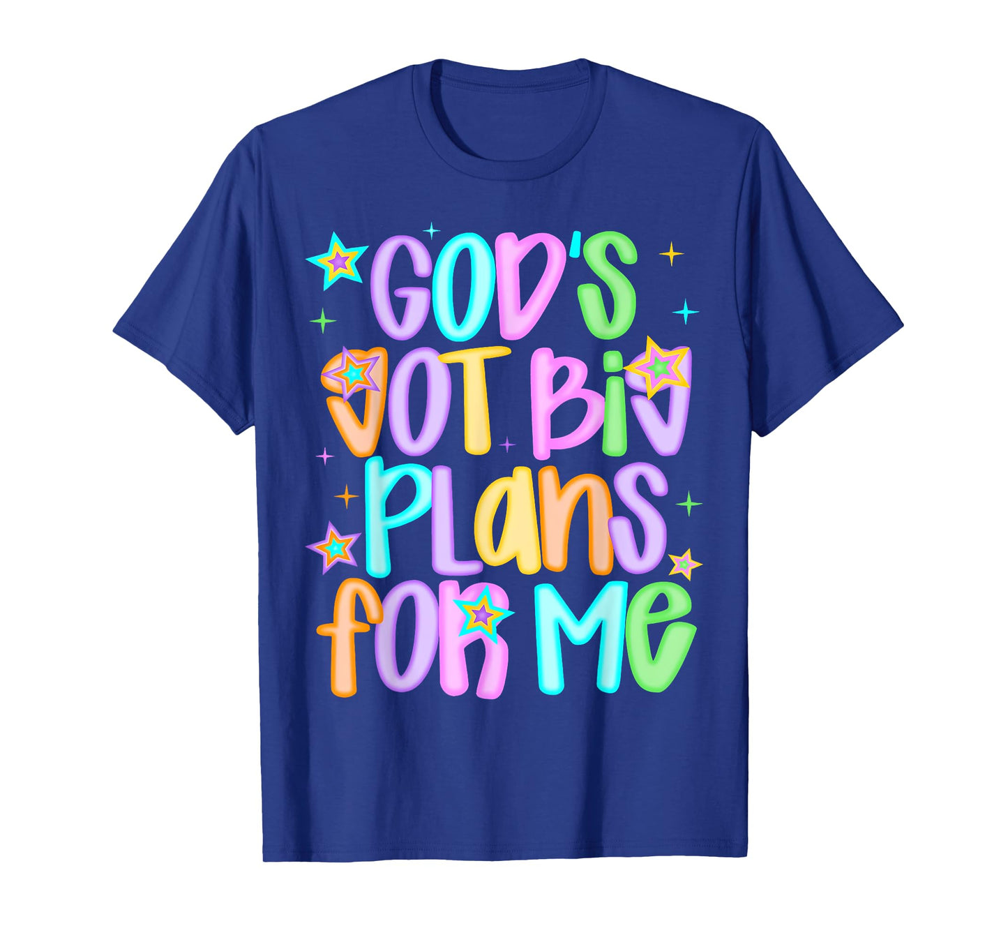 God's Got Big Plans For Me Religious Christian Prayer Kids T-Shirt