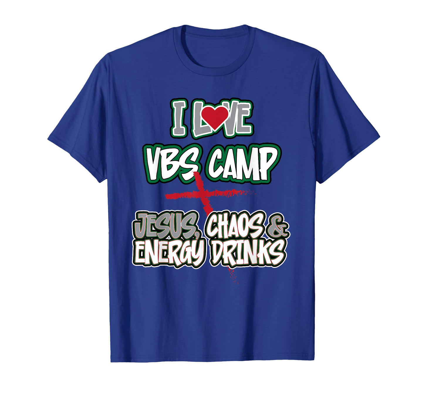 Funny Sarcastic I Love VBS Camp Jesus Chaos & Energy Drinks T-Shirt
