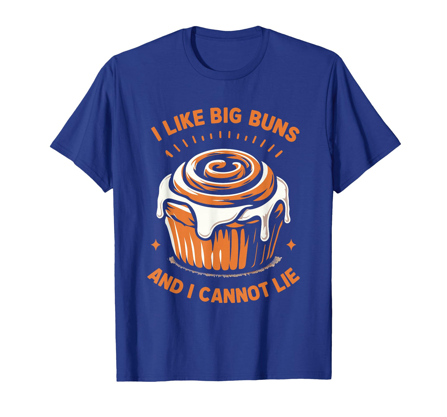 Funny Cinnamon Roll Dessert Food Cinnamon Roll Lover Baker T-Shirt