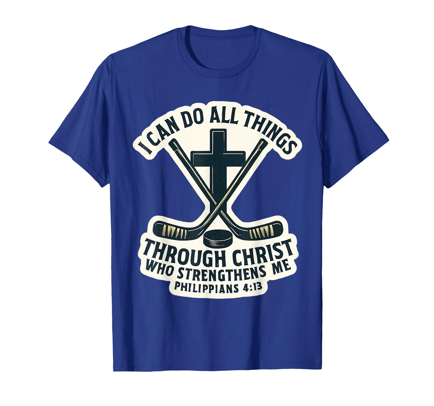 Christian Ice Hockey Bible Verse Quote Philippians 4:13 T-Shirt