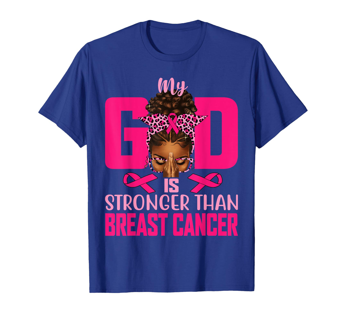 My God Stronger Than Breast Cancer Black Women Afro Christ T-Shirt