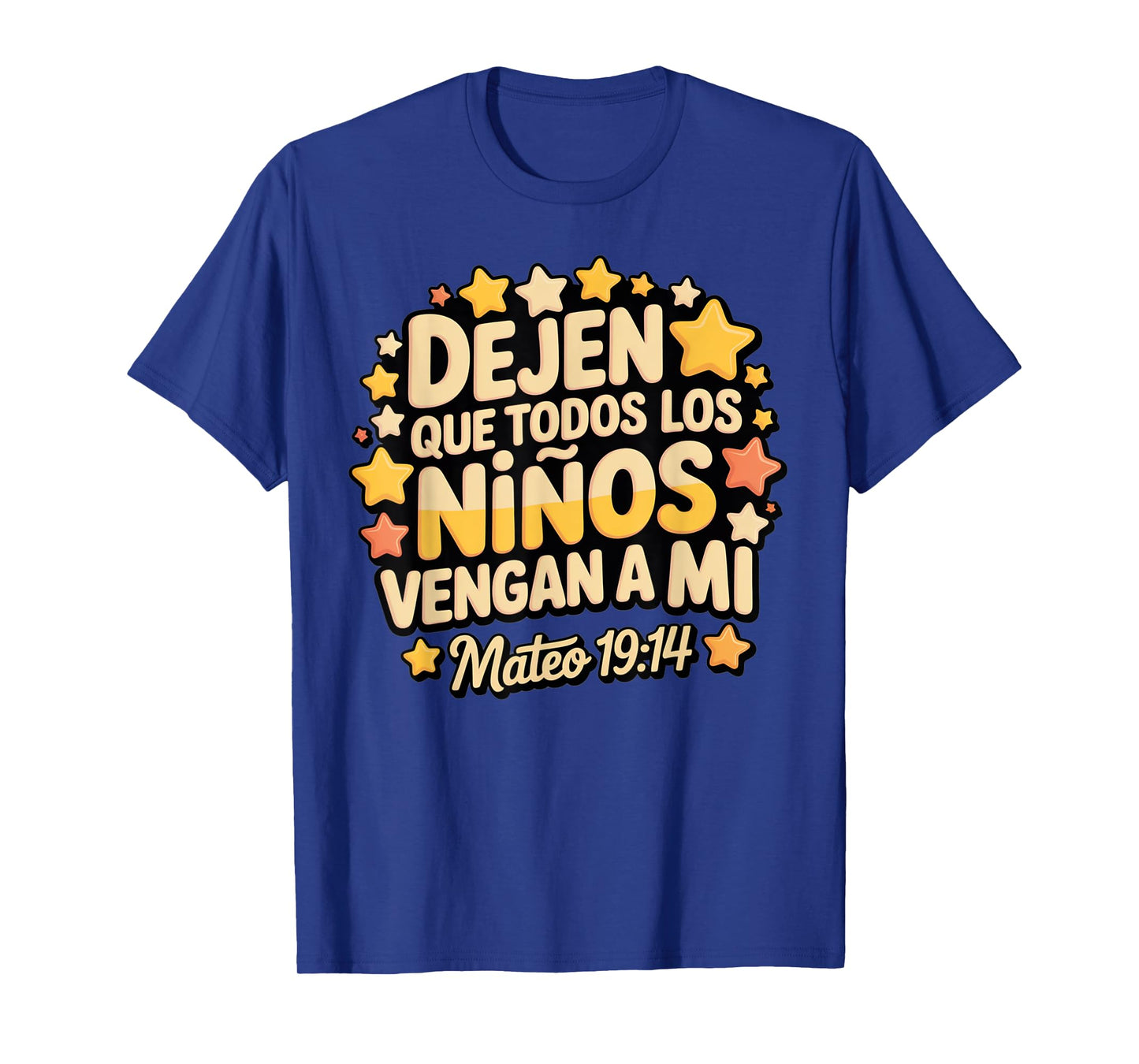 Let the Children Come β Matthew 19:14 Spanish Scripture T-Shirt