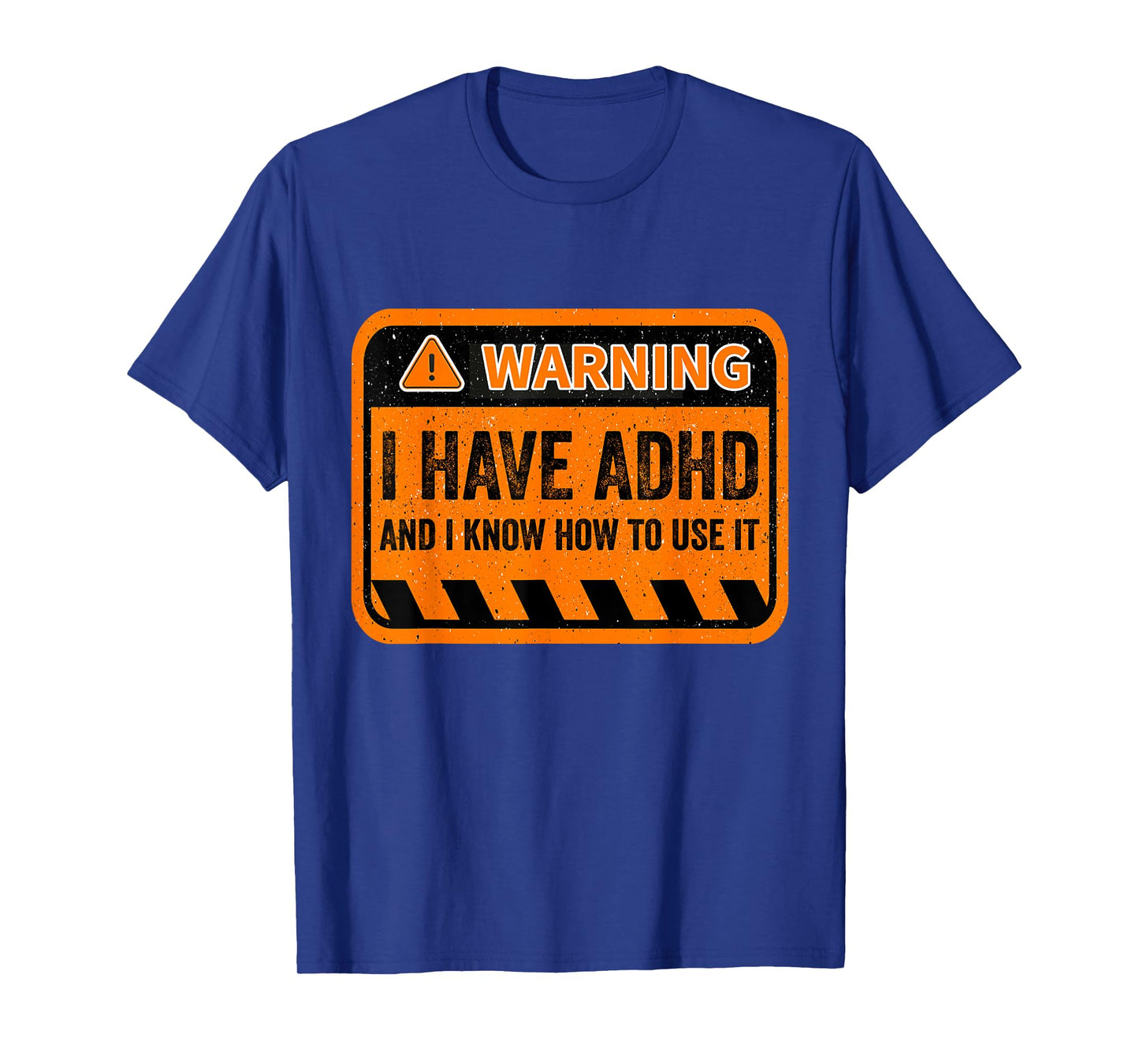 Warning I Have ADHD - Men Women Humour ADHD Awareness T-Shirt