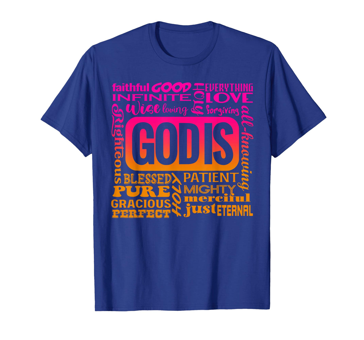 God is Motivational T-Shirt